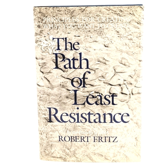 New The Path of Least Resistance By Robert Fritz - Picture 1 of 2